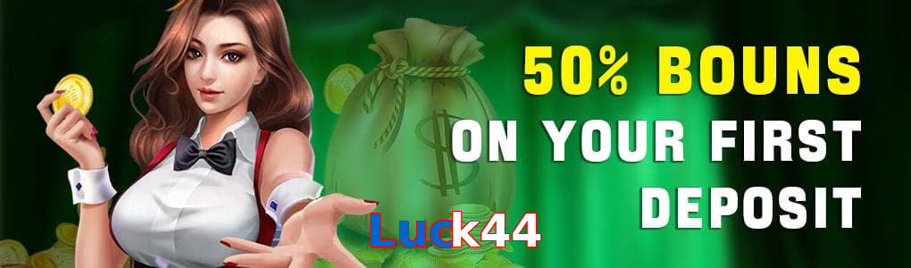 Luck44
